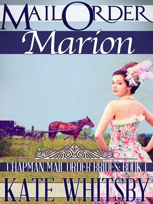 cover image of Mail Order Marion (Chapman Mail Order Brides